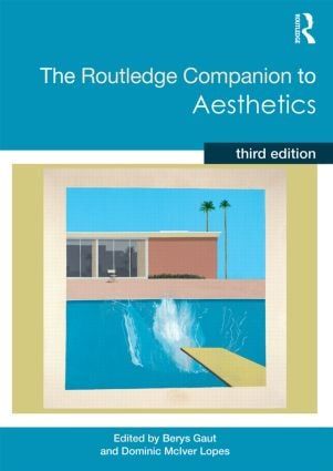 The Routledge Companion to Aesthetics | 2:a upplagan