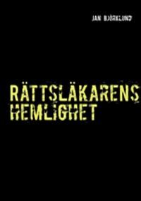 Rättsläkarens hemlighet | 1:a upplagan