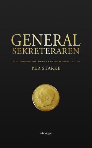 Generalsekreteraren | 1:a upplagan