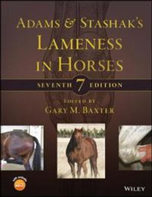 Adams and Stashak?s Lameness in Horses | 7:e upplagan