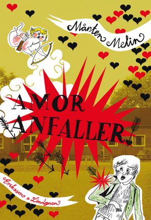 Amor anfaller! |  2:e upplagan