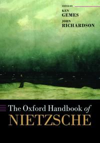 The Oxford Handbook of Nietzsche | 0:e upplagan