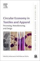 Circular Economy in Textiles and Apparel | 0:e upplagan