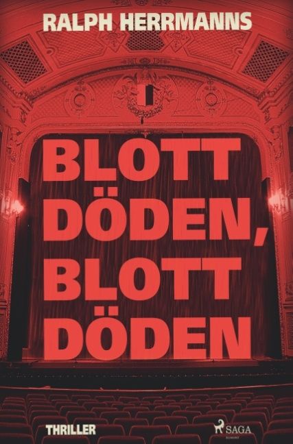 Blott döden, blott döden | 0:e upplagan