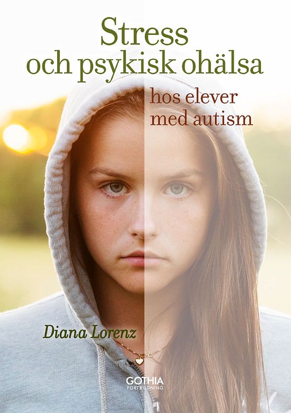 Stress och psykisk ohälsa hos elever med autism | 2:a upplagan