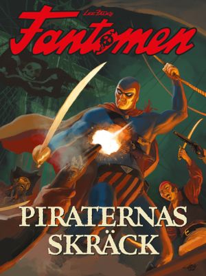 Fantomen. Piraternas skräck | 1:a upplagan