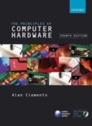 Principles of Computer Hardware | 4:e upplagan