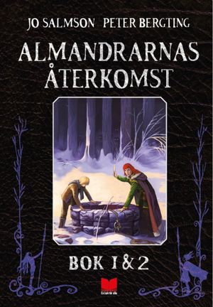 Almandrarnas återkomst 1&2