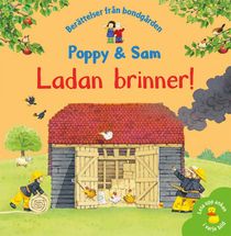Poppy & Sam: Ladan brinner!