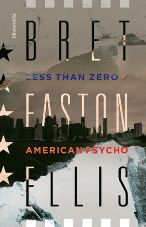 American Psycho/Less Than Zero