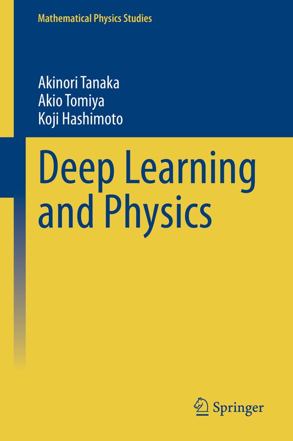 Deep Learning and Physics | 1:a upplagan
