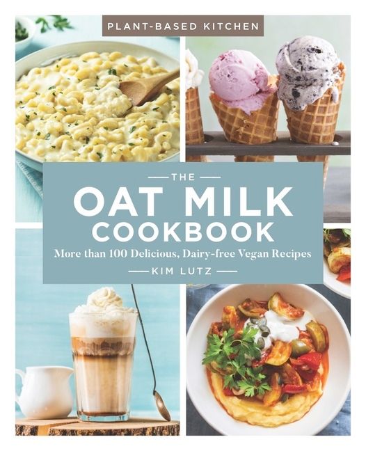 Oat Milk Cookbook, the | 0:e upplagan