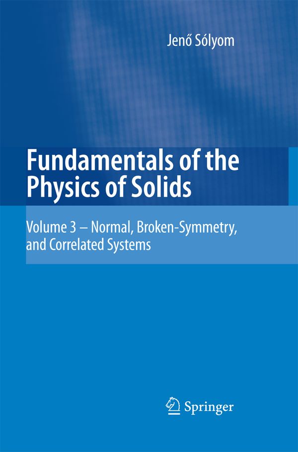 Fundamentals of the Physics of Solids | 1:a upplagan