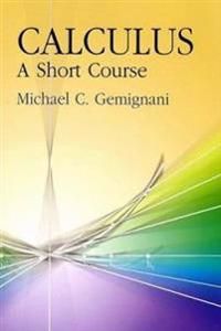 Calculus - A Short Course | 1:a upplagan