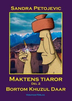 Maktens tiaror Del 2 - Bortom Khuzul Daar | 0:e upplagan