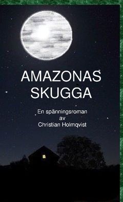 Amazonas skugga | 0:e upplagan