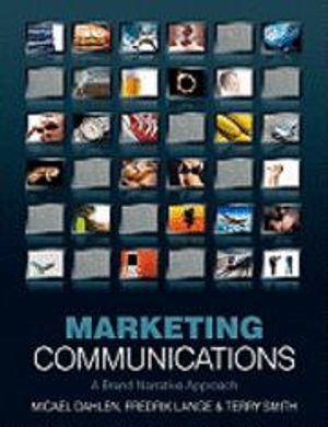 Marketing Communications: A Brand Narrative Approach | 1:a upplagan