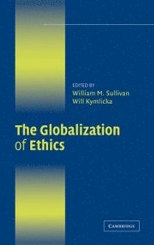 The Globalization of Ethics