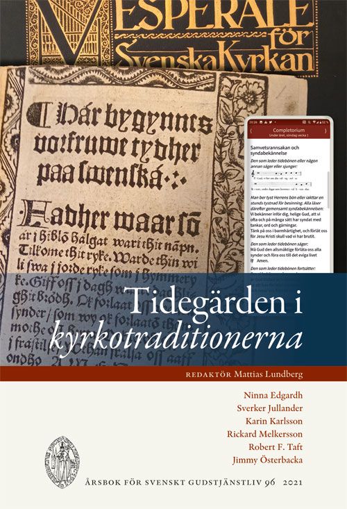 Tidegärden i kyrkotraditionerna | 0:e upplagan