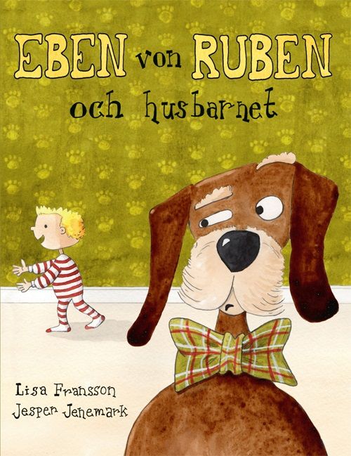 Eben von Ruben och husbarnet | 1:a upplagan