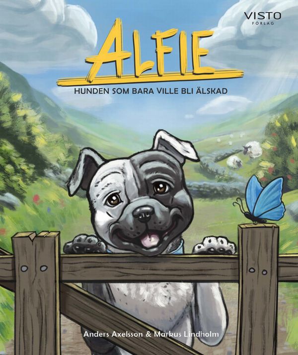 Alfie - hunden som bara ville bli älskad | 0:e upplagan