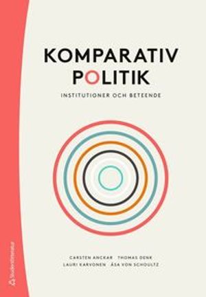 Komparativ politik - Institutioner och beteende | 3:e upplagan