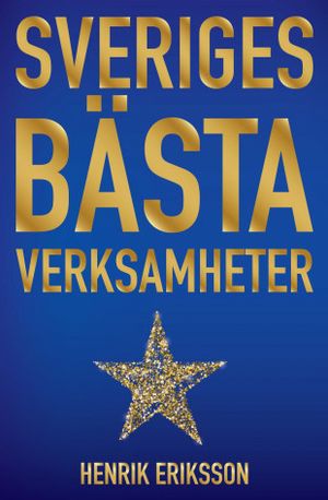 Sveriges bästa verksamheter | 1:a upplagan