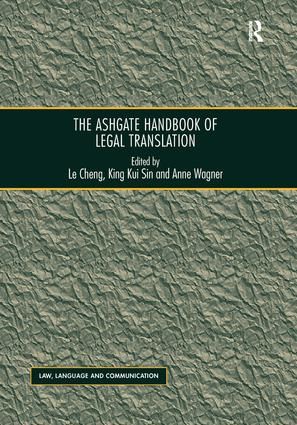 The Ashgate Handbook of Legal Translation | 1:a upplagan