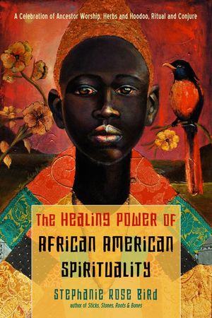 Healing Power Of African American Spirituality