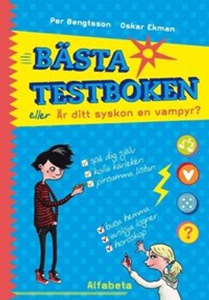 Bästa testboken eller Är ditt syskon en vampyr? | 1:a upplagan