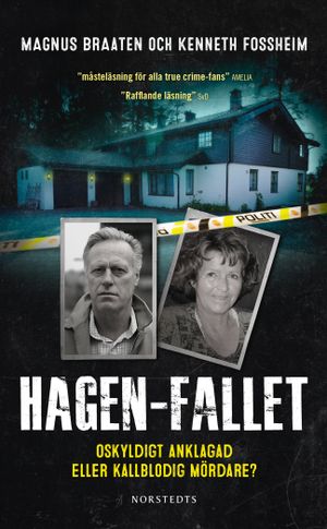 Hagen-fallet : Oskyldigt anklagad eller kallblodig mördare? | 1:a upplagan