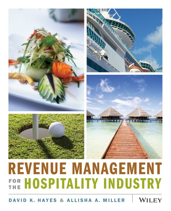 Revenue Management for the Hospitality Industry | 1:a upplagan