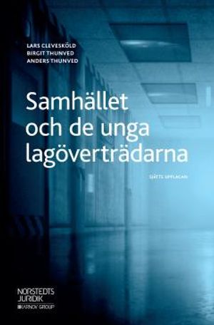 Samhället och de unga lagöverträdarna | 6:e upplagan