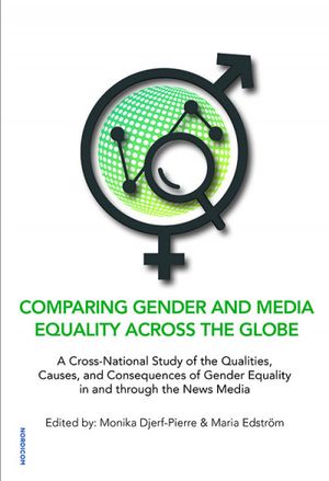 Comparing Gender and Media Equality Across the Globe | 1:a upplagan