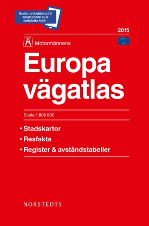 Europa vägatlas 2015 Motormännen : 1:800000 | 1:a upplagan