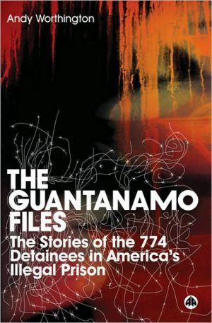 The Guantanamo Files - Worthington And