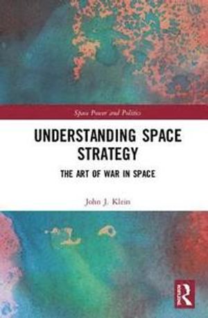 Understanding Space Strategy | 1:a upplagan