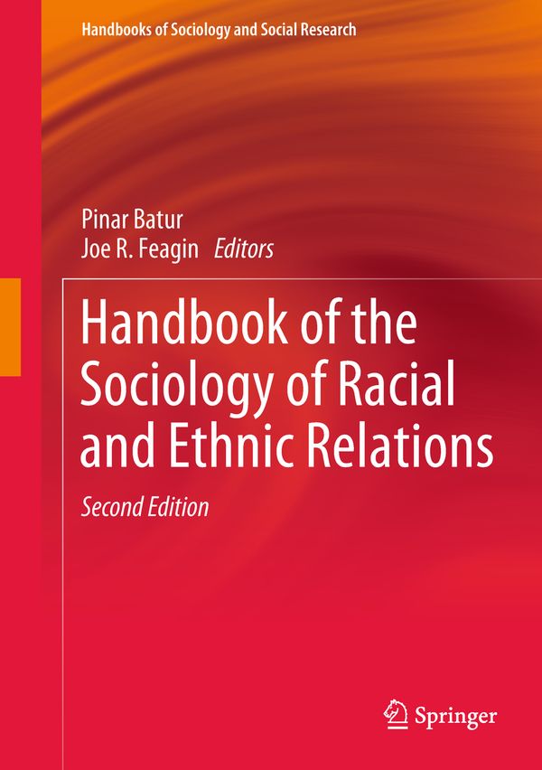 Handbook of the Sociology of Racial and Ethnic Relations | 2:a upplagan