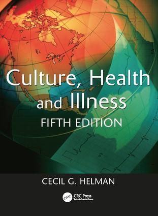 Culture, Health and Illness | 5:e upplagan