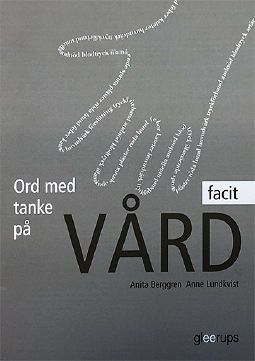 Ord med tanke på vård Facit | 1:a upplagan