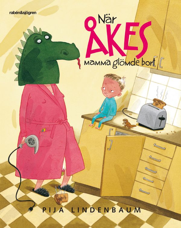 När Åkes mamma glömde bort | 2:a upplagan