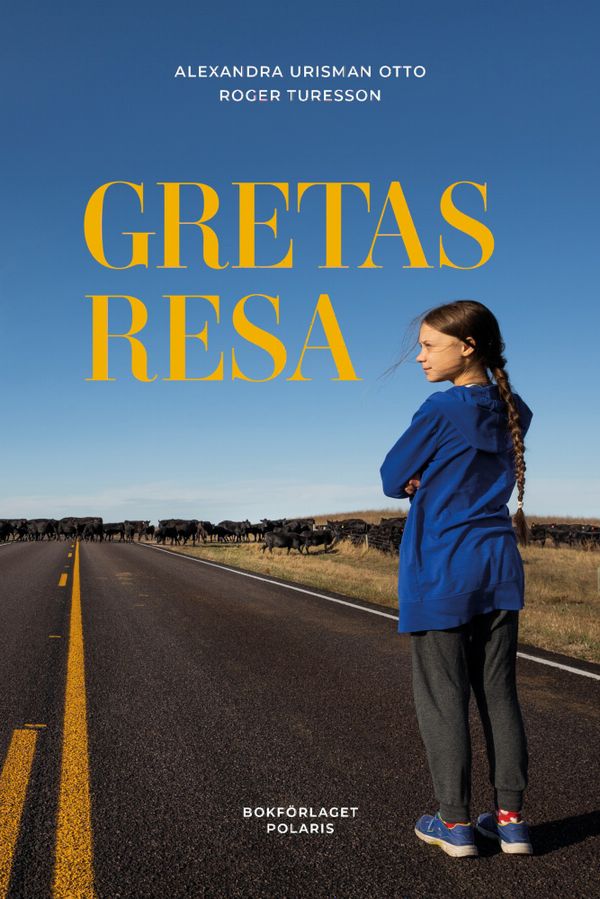 Gretas resa | 0:e upplagan