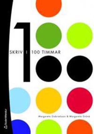 Skriv i 100 timmar |  2:e upplagan