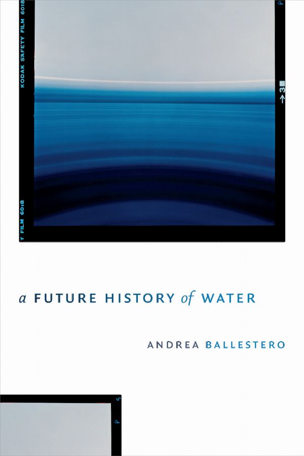A Future History of Water | 0:e upplagan