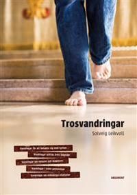 Trosvandringar | 0:e upplagan