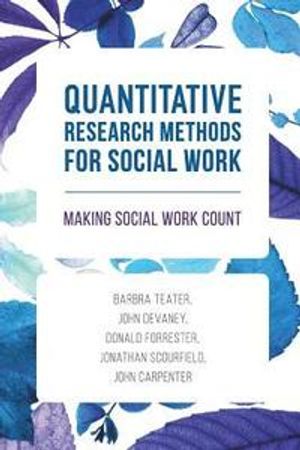 Quantitative Research Methods for Social Work | 1:a upplagan