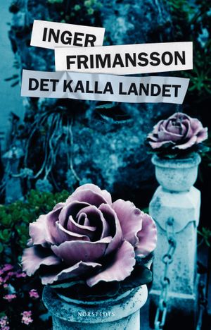 Det kalla landet | 1:a upplagan