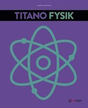 TitaNO Fysik, 4:e uppl | 4:e upplagan