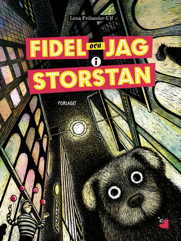 Fidel och jag i storstan | 0:e upplagan