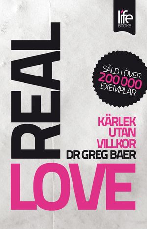 Real love : kärlek utan villkor